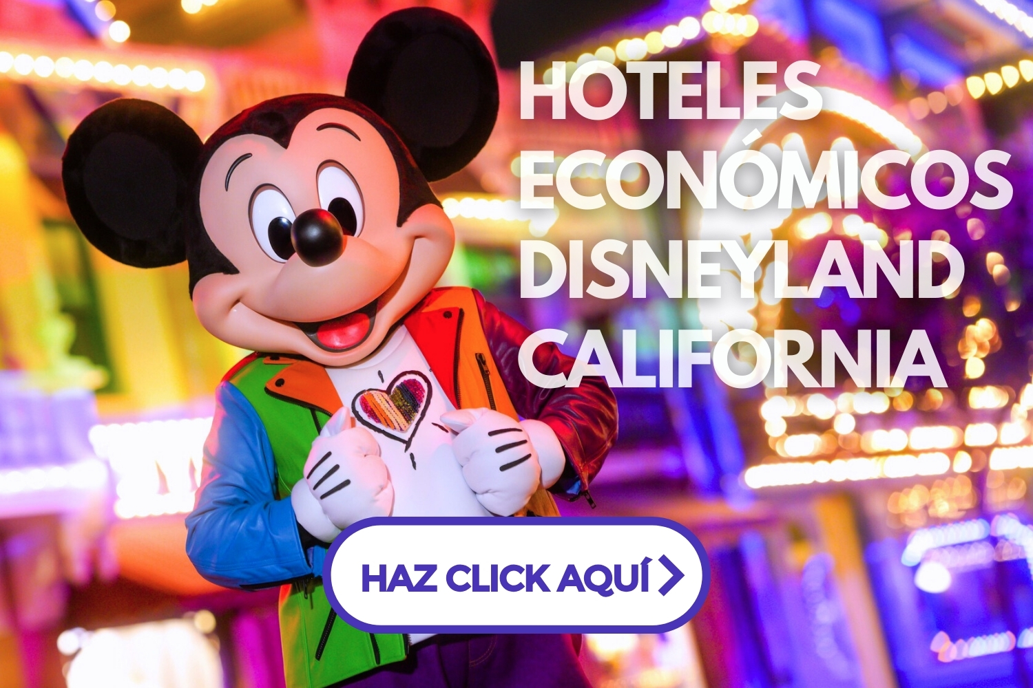 Hoteles Económicos en Disneyland California