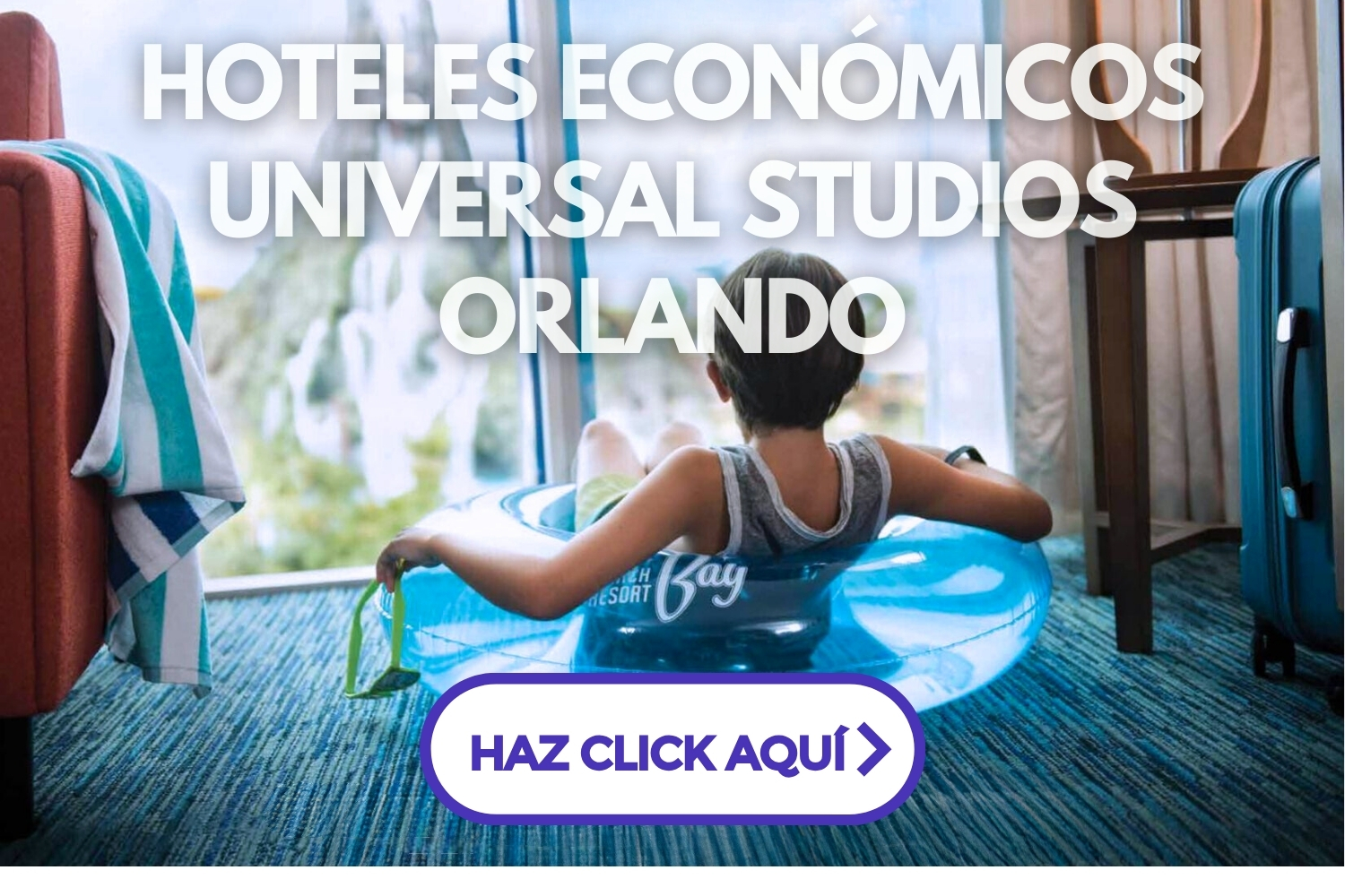 Hoteles Económicos en Universal Orlando